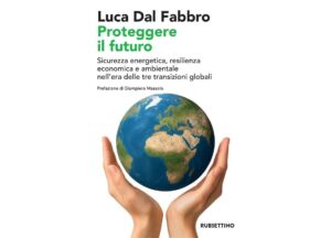 Proteggere il futuro - Luca Dal Fabbro